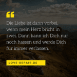 470 Liebessprüche von Romantisch bis hin zu Herzzerreißend